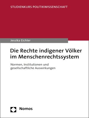 cover image of Die Rechte indigener Völker im Menschenrechtssystem